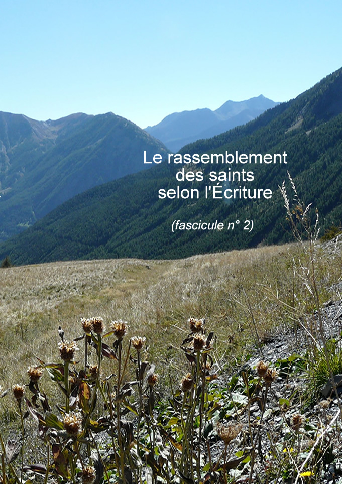 Le rassemblement des saints selon l'Écriture (fasc.2)