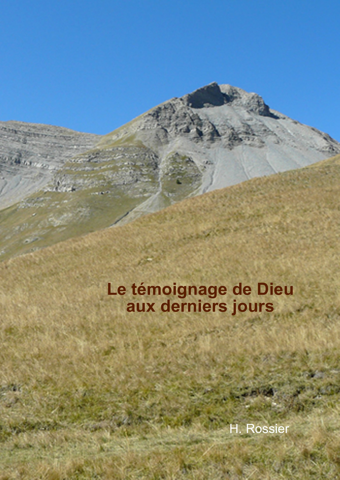 Le témoignage de la fin