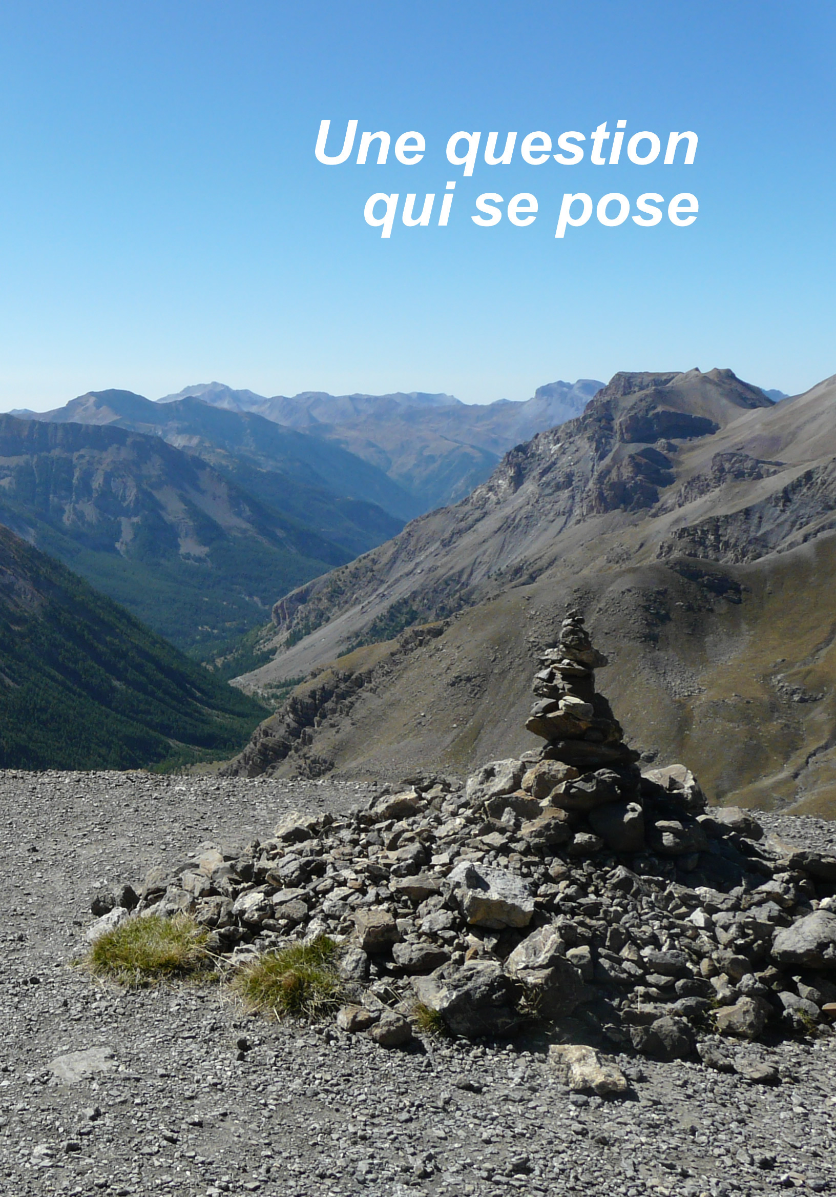 Une question qui se pose