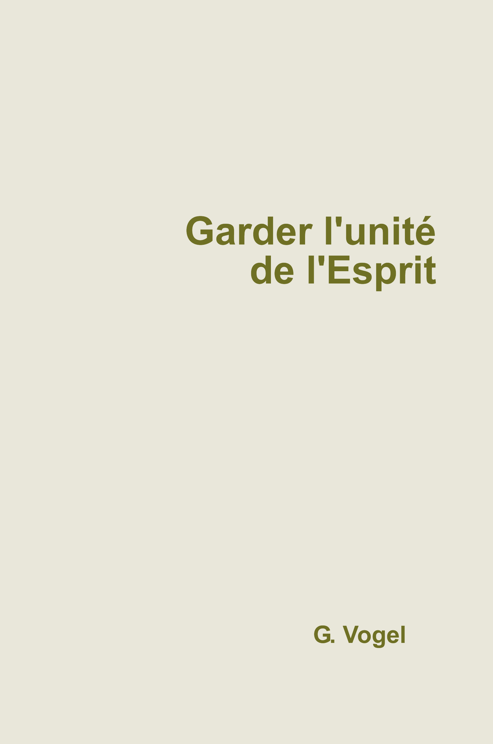 Garder l'unité de l'Esprit