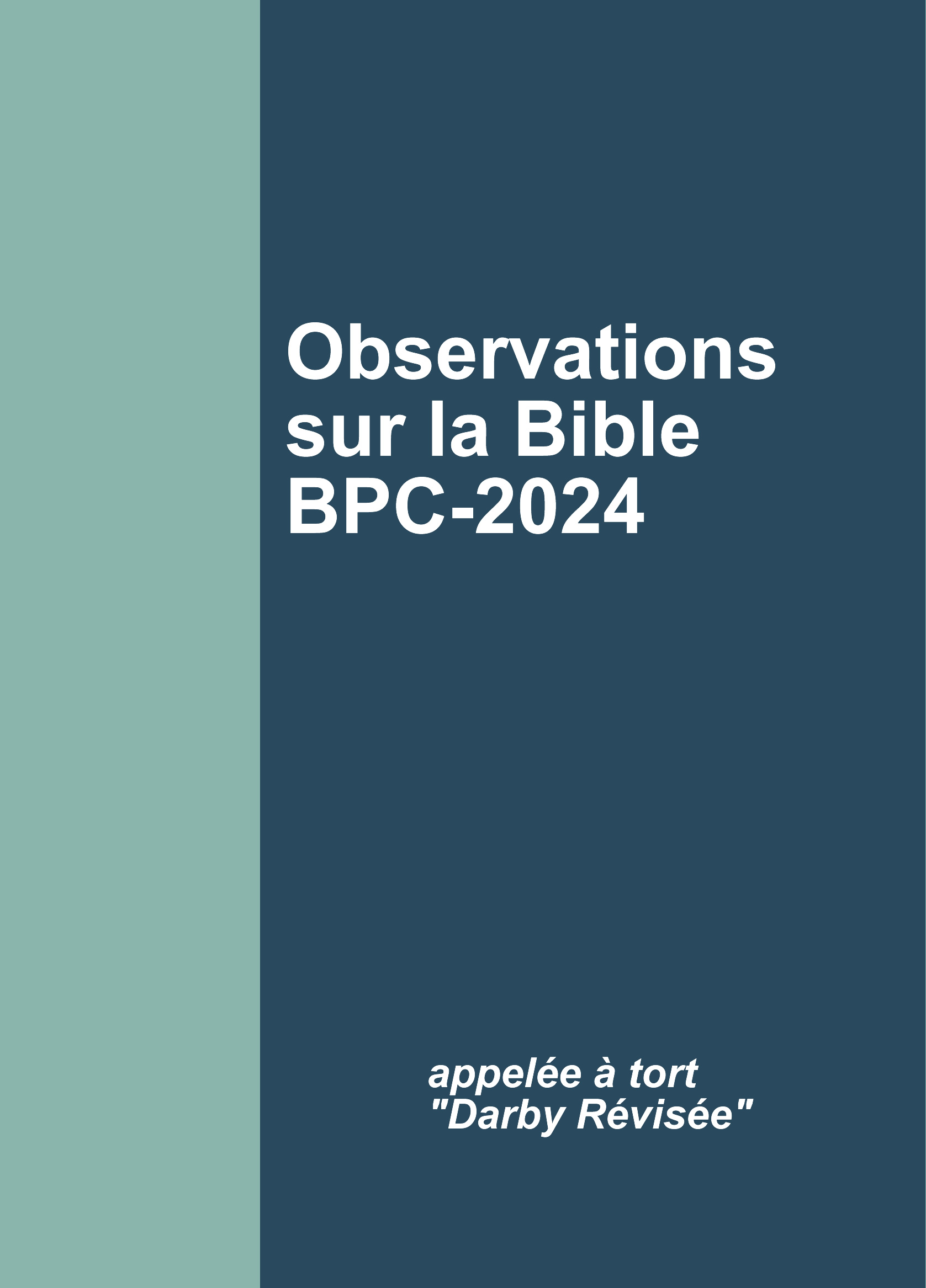 Observations sur la Bible BPC-2024 - version couleur et symboles