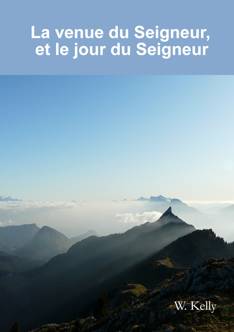 La venue du Seigneur, et le jour du Seigneur