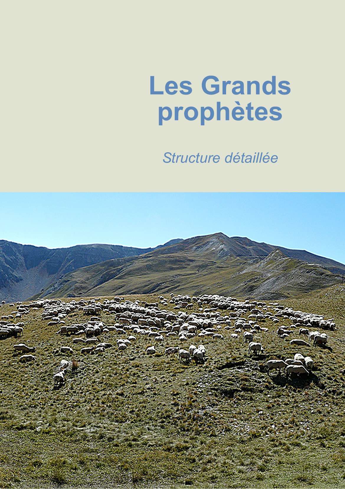 Les Grands prophètes